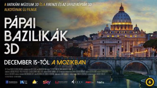 Háromdimenziós mozifilm a római pápai bazilikákról Háromdimenziós mozifilm a római pápai bazilikákról